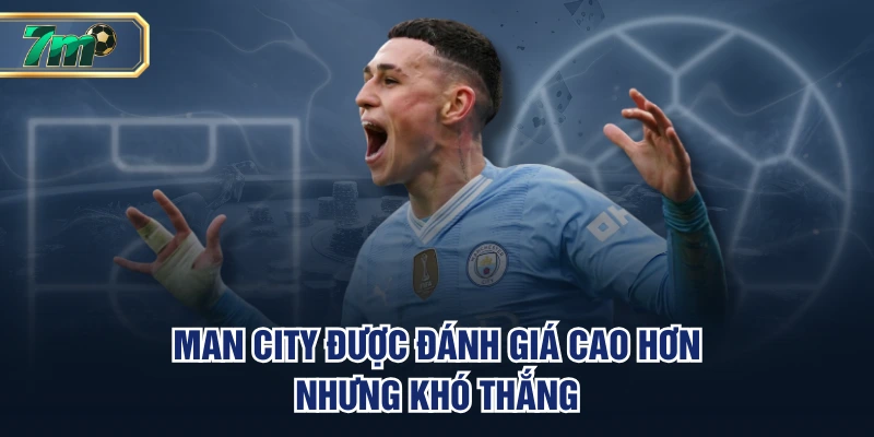 Soi Kèo Man City VS Man United | 22h30 Ngày 14/09, EPL 4 Man City được đánh giá cao hơn nhưng khó thắng